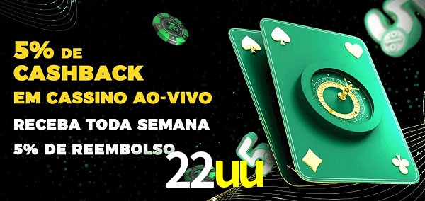 Promoções do cassino ao Vivo 22uu